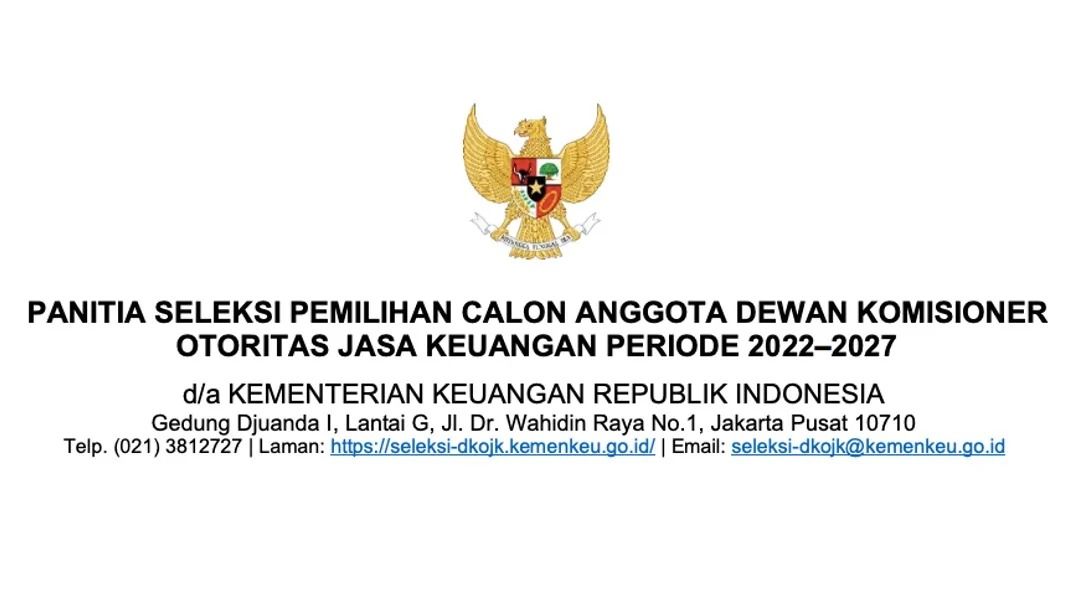 podiumnews.com-Seleksi Anggota Dewan Komisioner OJK Tahun 2022-2027 Dibuka